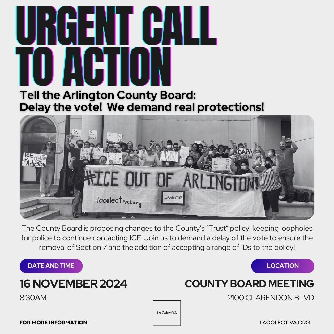 URGENT: The Arlington Co board scheduled a vote for tomorrow on its “trust” policy including APD’s collaboration with ICE. Join us to demand #ICEoutofArlington and real protections for our communities.

Toolkit with more info including demands/message bit.ly/IOA1124
