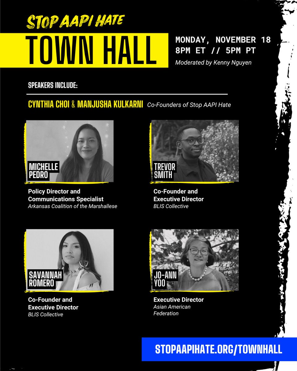 On 11/18, Jo-Ann Yoo (<a href="/AAFederation/">Asian American Federation</a>), Michelle Pedro (<a href="/ACOMarshallese/">@ACOM</a>), Trevor Smith &amp; Savannah Romero (BLIS Collective) join our virtual town hall to discuss how everyday people can fight to protect our rights &amp; freedoms under the next Trump admin. RSVP: stopaapihate.org/townhall