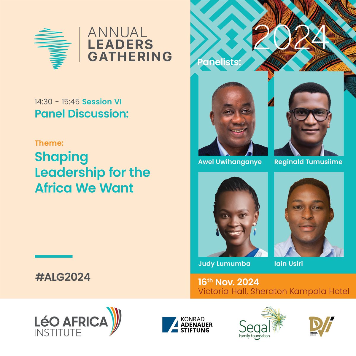 Meet our distinguished panelist of Day II of #ALG2024.

These panels will put the ALG 2023 theme into context - discussing the legacy of public institutions, ethical leadership, development opportunities, and how to shape the leadership we want.

<a href="/KasUganda/">KAS Uganda & S.Sudan</a> 
<a href="/SegalFoundation/">Segal Family Foundation</a>