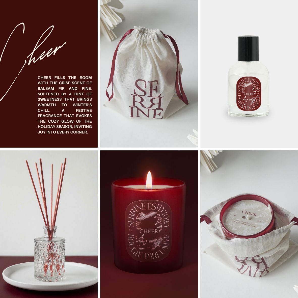 CHEER
Citrus | Eucalyptus | Pine | Balsam Fir | Cedarwood | Vanilla

Cheer fills the room with a festive blend of the crisp scent of balsam fir and pine, softened by sweet nuances in between.

Available in:
candle
room spray
reed diffuser

serrine.co
