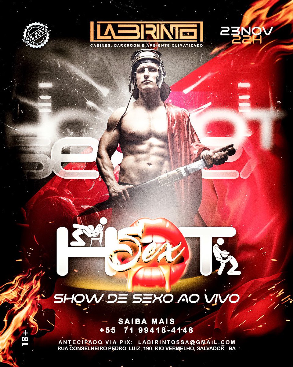 labirintossa's tweet photo. Salvador vai ferver dia *23.11*
Todos cominhos levam ao SEXHOT 🫦😈

🔥Música boa
🔥Gente bonita
🔥5h de Open 
🔥E o melhor, SEXO AO VIVO

📅 23 de Novembro | 22h
📍 Rua Conselheiro Pedro Luiz, 190, Rio Vermelho, Salvador - BA

RESERVE AGORA: https://t.co/eYO65N9CJb https://t.co/13qL1kBKar