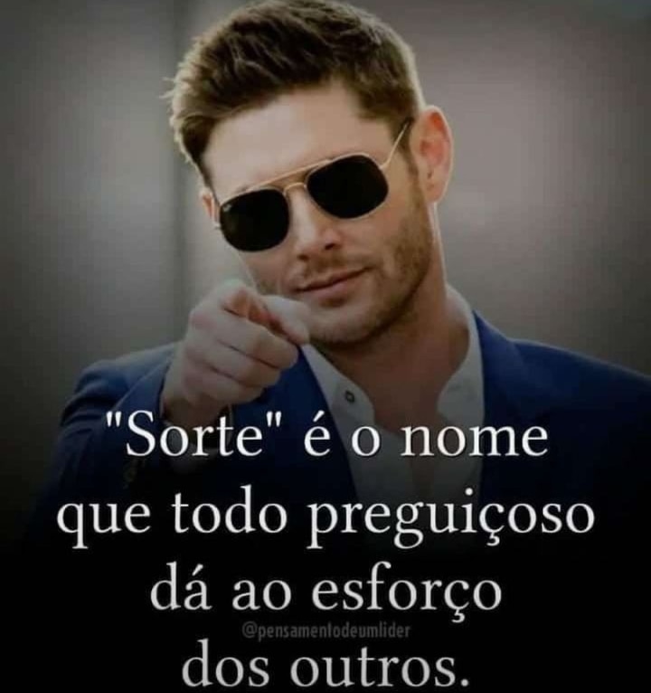 Vc concorda?
#sorte ou #esforço?