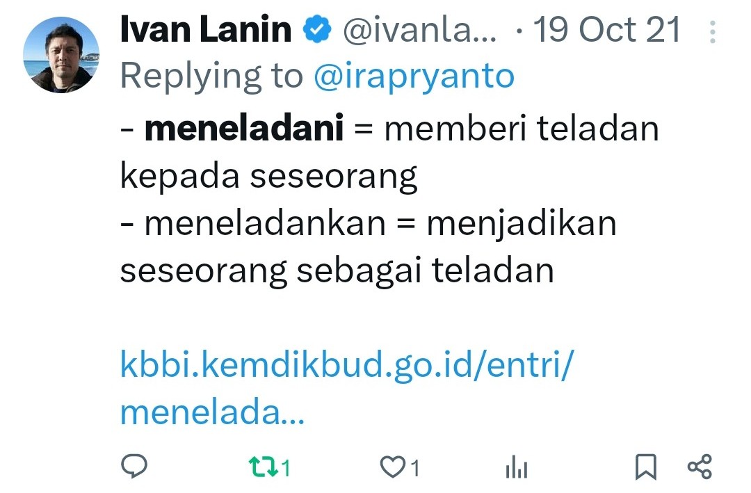 irapryanto's tweet photo. @PemKabTangerang Salah kaprah penggunaan kata meneladani pernah dibahas pakar bahasa Indonesia,perlu kerja sama semua pihak terutama para editor buku-buku pelajaran sekolah.

Ayo teladankan Raden Aria ✅
Ayo teladani Raden Aria ❌

Raden Aria meneladani kita✅

Kalau kita meneladan Raden Aria ✅ https://t.co/q9QqaawXmD