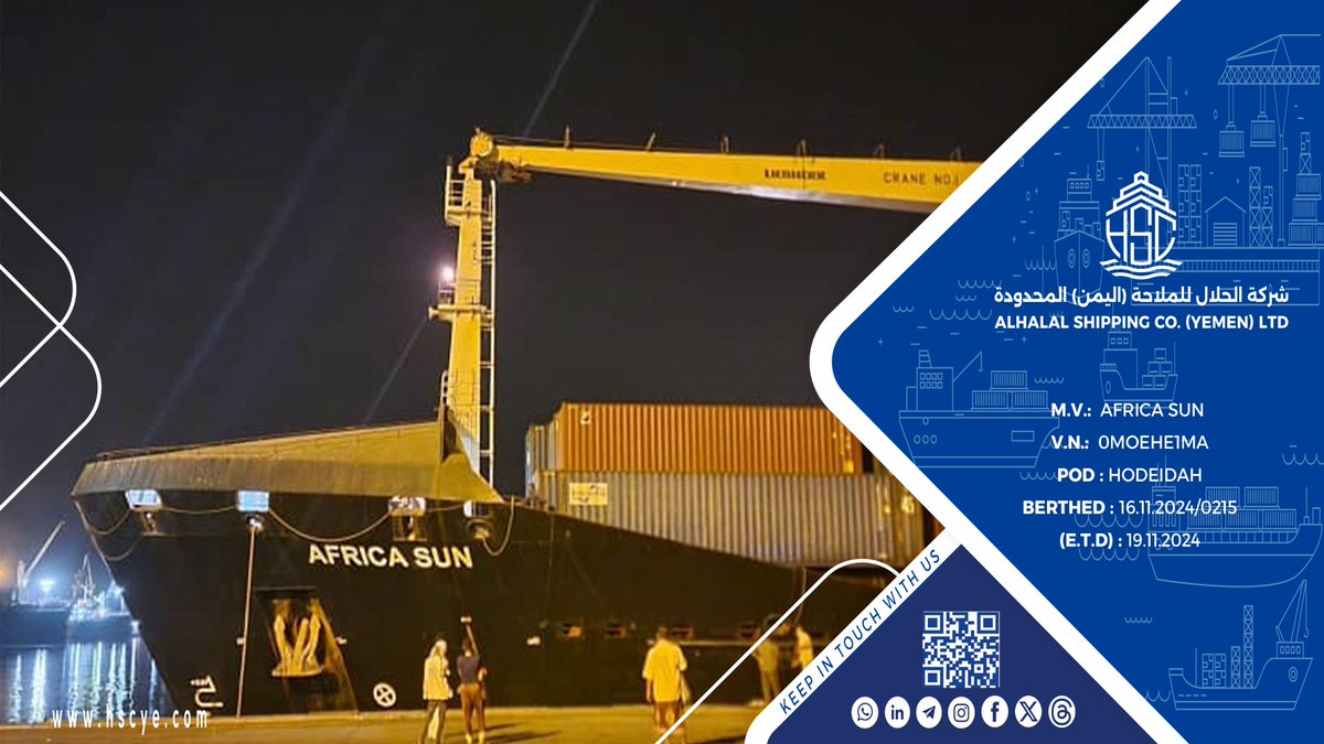 hscyemen69's tweet photo. السلام عليكم ورحمه الله وبركاته
#الباخرة
MV. AFRICA SUN V. 0MOEHE1MA
دخلت #ميناء_الحديدة في 16.11.2024@0215
#DISCH : 137 ×20' +241 ×40'= 378
#LOAD_MTY: 142 ×20FT +338 ×40FT +11 ×45HC
#LOAD_Full: 8 ×20ST +4 ×40HC
نرجو من جميع عملاء #الوارد استلام شحناتهم عند الاشعار https://t.co/bTo326G4ob