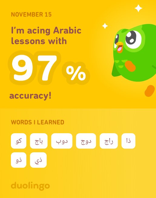 I’m learning Arabic on Duolingo! It’s free, fun, and effective.