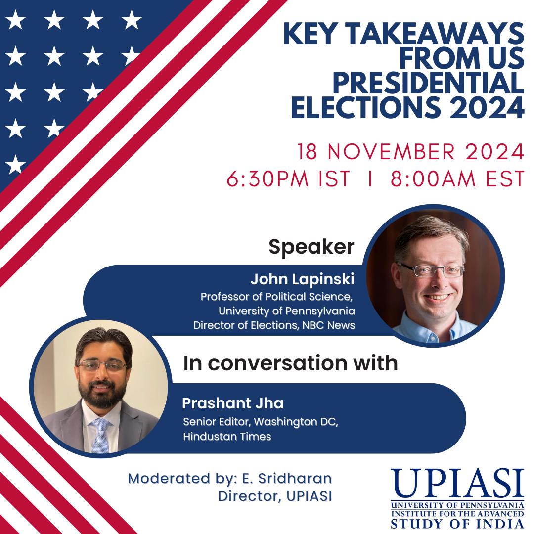 UPIASI (@upiasi) on Twitter photo Join us on Nov 18 as John Lapinsky <a href="/PoliticsAtPenn/">Penn Poli Sci Dept</a> and <a href="/prashantktm/">Prashant Jha</a> of <a href="/htTweets/">Hindustan Times</a> discuss the 2024 US Elections, implications of the second Trump presidency for the world, Indo-US relations and their future.
Register now:
eventbrite.com/e/key-takeaway…
#USElection2024 <a href="/CASIPenn/">Center for the Advanced Study of India</a> Join us on Nov 18 as John Lapinsky <a href="/PoliticsAtPenn/">Penn Poli Sci Dept</a> and <a href="/prashantktm/">Prashant Jha</a> of <a href="/htTweets/">Hindustan Times</a> discuss the 2024 US Elections, implications of the second Trump presidency for the world, Indo-US relations and their future.
Register now:
eventbrite.com/e/key-takeaway…
#USElection2024 <a href="/CASIPenn/">Center for the Advanced Study of India</a>