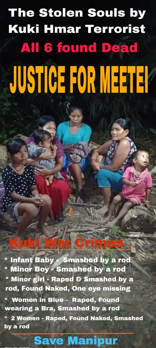 SoniaMaisnam (@maisnasonia) on Twitter photo #KukiTerrorists brutally killed 3 children and 3 Women after being held hostage. How much longer will
@Amitshah and <a href="/narendramodi/">Narendra Modi</a> turn a blind eye 2 their support 4 terrorism? How many more lives must be sacrificed before decisive action is taken? #Justice4Meiteis #ManipurCries #KukiTerrorists brutally killed 3 children and 3 Women after being held hostage. How much longer will
@Amitshah and <a href="/narendramodi/">Narendra Modi</a> turn a blind eye 2 their support 4 terrorism? How many more lives must be sacrificed before decisive action is taken? #Justice4Meiteis #ManipurCries