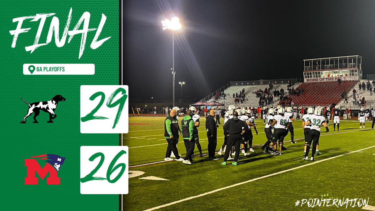 HOW BOUT THEM POINTER DOGS!
Moving onto the QuarterFinals of the 6A Playoffs with the road win over Marion!