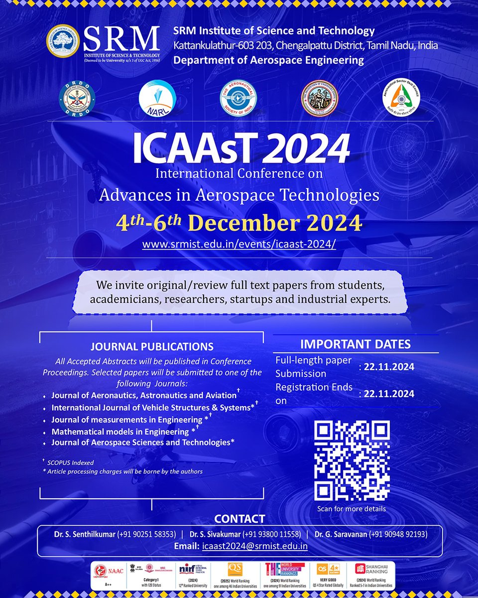 SRM_Univ's tweet photo. The Department of Aerospace Engineering, #SRMIST-KTR, is organizing an International Conference on Advances in Aerospace Technologies, on 4-6th December, 2024.
#SRMktr #AerospaceEngineering #InternationalConference #Publication #Academics #SRMUniversity #SRMKnowledge #Innovation https://t.co/twYCa0u1KO