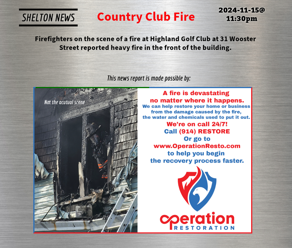 DoingItLocalcom's tweet image. Country Club Fire - 

Firefighters on the scene of a fire at Highland Golf Club at 31 Wooster Street reported heavy fire in the front of the building.

2024-11-15@11:30pm–#Shelton CT– #ctfire
 - doingitlocal.com/2024/11/countr…