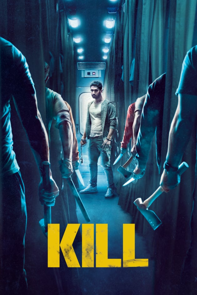 KILL.

Nikhil Nagesh Bhat, 2023.
Acción, Thriller.

Nota IMDb: 7,6.

tinyurl.com/7m2ath5b.

EN ALQUILER.