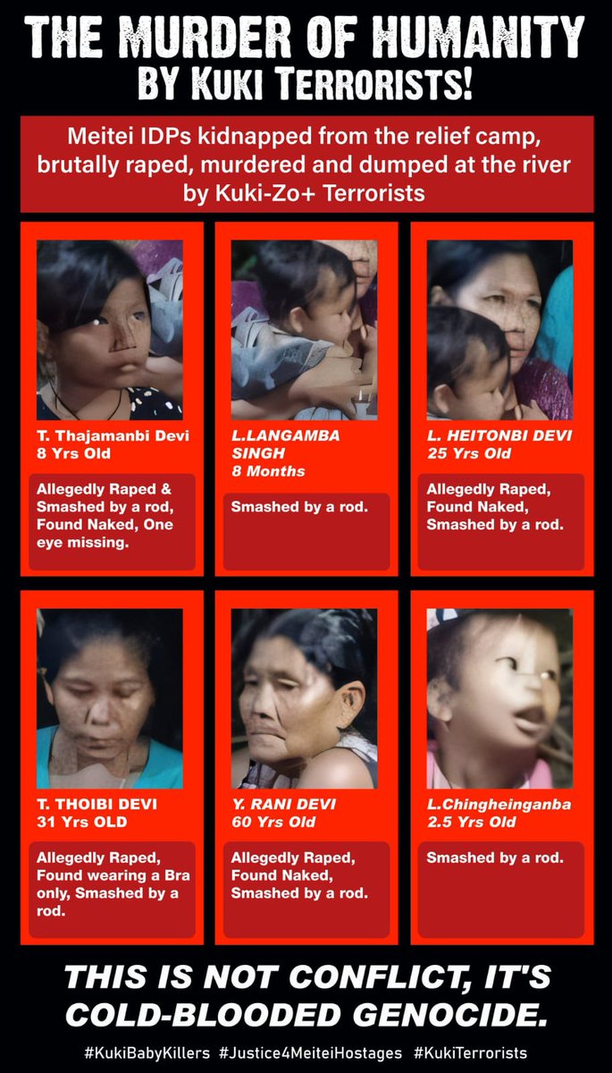 #KukiBabyKillers 
#Justice4MeiteiHostages
Hostages "Brutally Murdered" by #KukiTerrorists