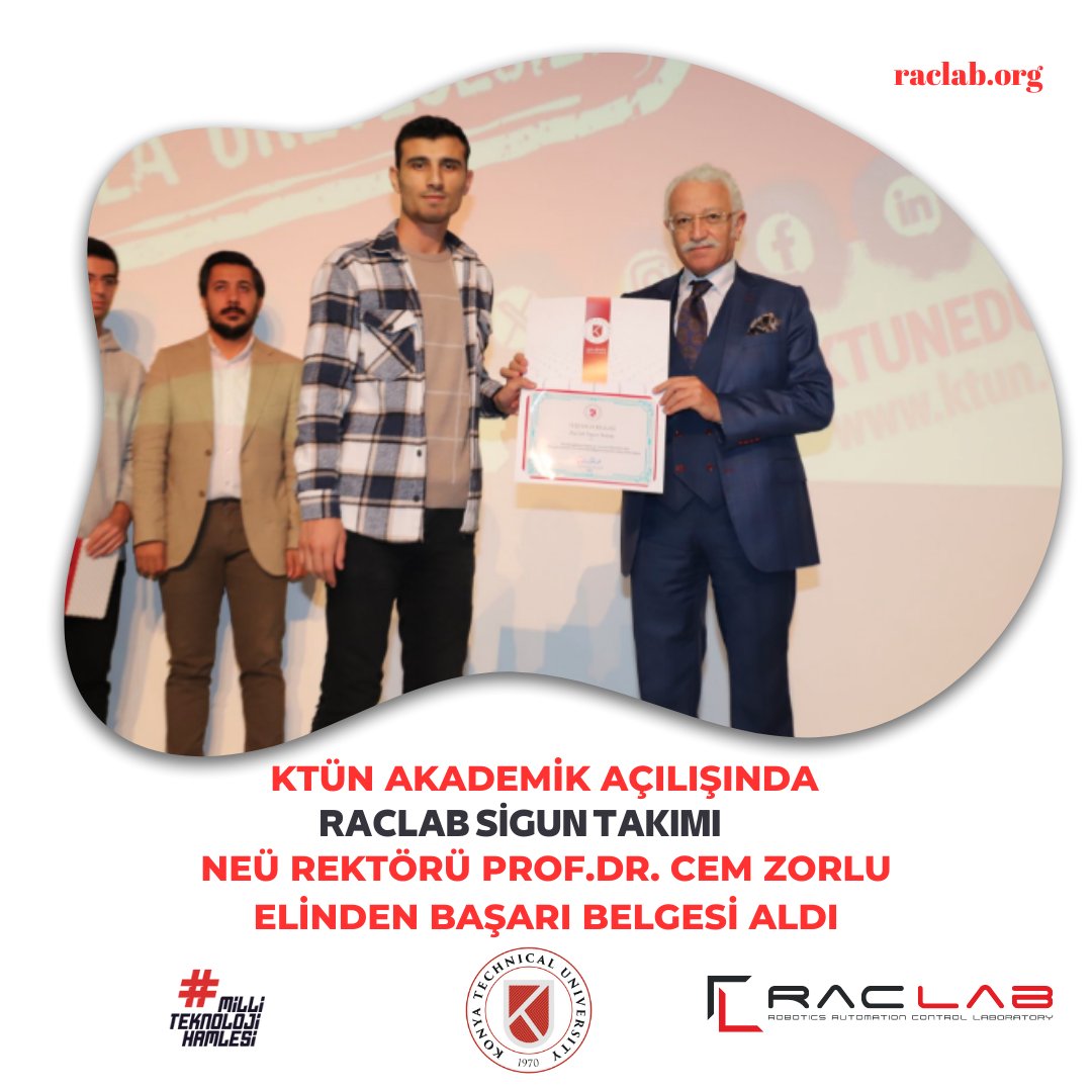 🚗🏆 Teknofest Robotaksi Binek Otonom Araç Yarışması'nda Hazır Araç kategorisinde yarışarak finalde 16 takım arasında puan sıralamasında ikinci olan RACLAB SIGUN takımımız, Konya Teknik Üniversitesi akademik açılışında NEÜ Rektörü Prof. Dr. Cem Zorlu’dan başarı belgesi aldı! 🎉