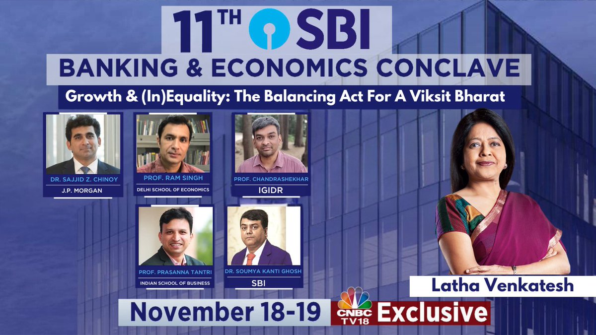 CNBCTV18News's tweet photo. 11th SBI Banking & Economics Conclave!

Watch LIVE & #EXCLUSIVE on CNBC-TV18 on November 18-19

@latha_venkatesh