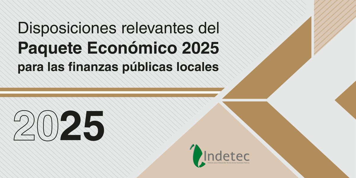 INDETEC_mx's tweet photo. Consulta nuestra nota sobre las Disposiciones relevantes del Paquete Económico 2025 para las finanzas públicas locales en el siguiente enlace.
https://t.co/AEU6dLwiiJ
#paqueteeconomico #INDETEC #paquete2025 #finanzaspublicas https://t.co/sl29cnzH6p