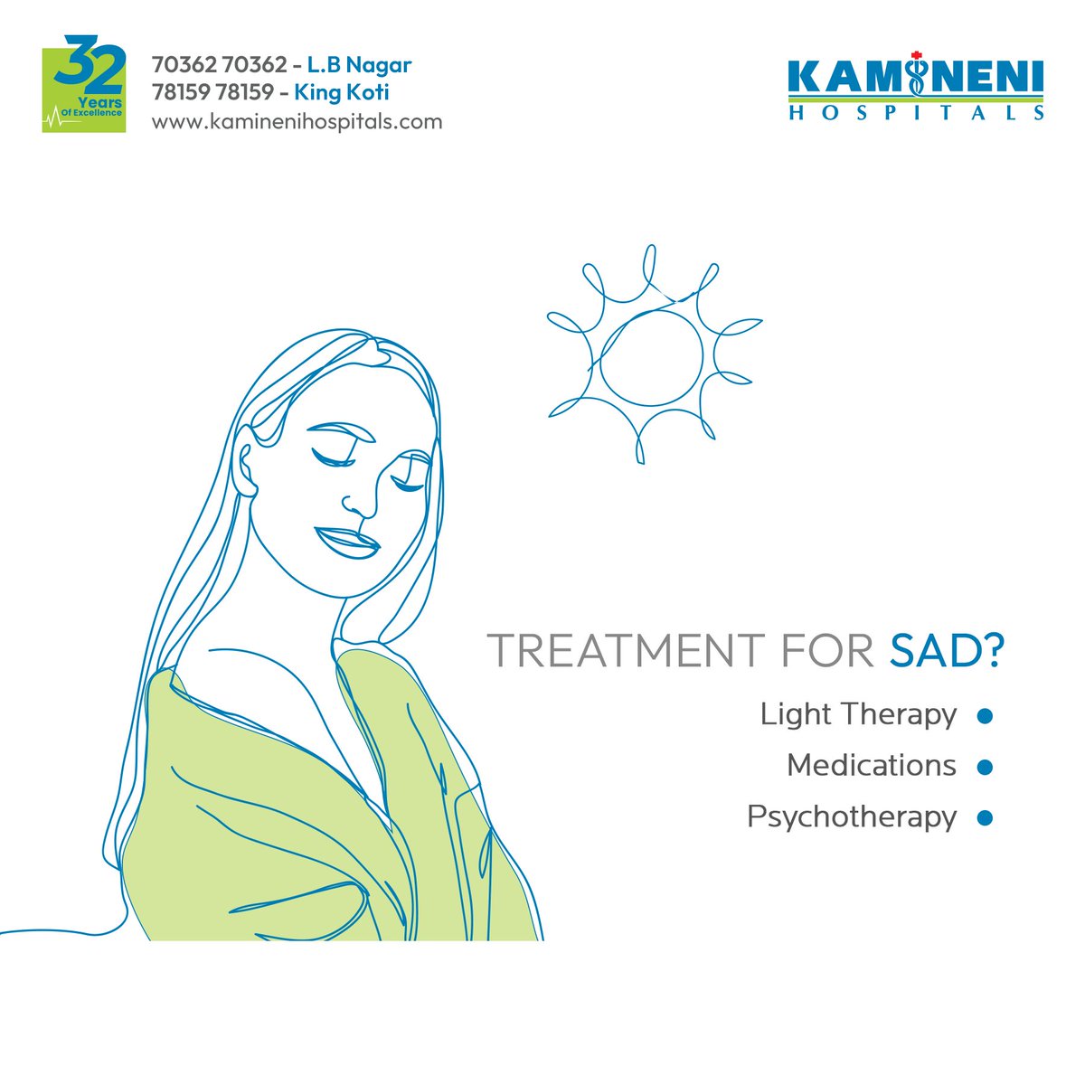 Brighten your days—treat Seasonal Affective Disorder this winter.  #SADSupport #WinterBlues #MentalHealthTips #KamineniHospitals #StayHealthy