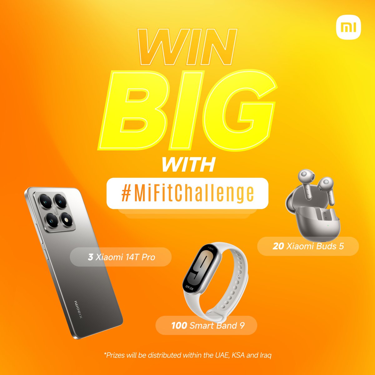 xiaomi_Gcc's tweet photo. حان وقت الانطلاق مع #تحدي_مي_فيت لفرصة أن تكونوا من ضمن الرابحين بالعديد من الجوائز مثل هاتف شاومي #14T برو في الإمارات، السعودية والعراق! أخبرونا في التعليقات من سيكون رفيقكم خلال هذه الرحلة المشوّقة! 🔥
*سيتم توزيع الجوائز في الإمارات، السعودية والعراق. https://t.co/LhLg6eSbIj