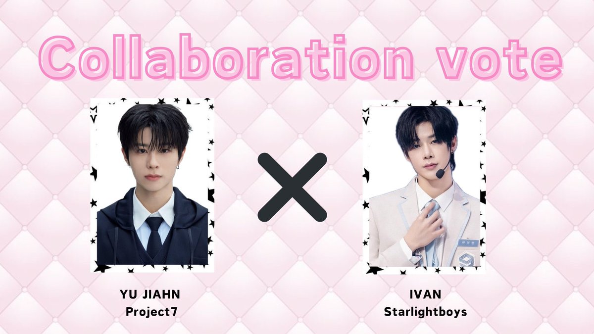 yujiahn_jp's tweet photo. 【📢: コラボ投票のお知らせ】

この度、 #StarlightBoys に出演中の #IVAN くんとのコラボ投票が始まりました🌟

投票完了後、 #JIAHNxIVAN のハッシュタグを���けて投票済証明書と共に投稿お願いいたします！

<投票アプリ> IQIYI（アイチーイー） 
<投票先>  #IVAN くん

投票方法はツリーから↓ https://t.co/FlsrhZdCU8