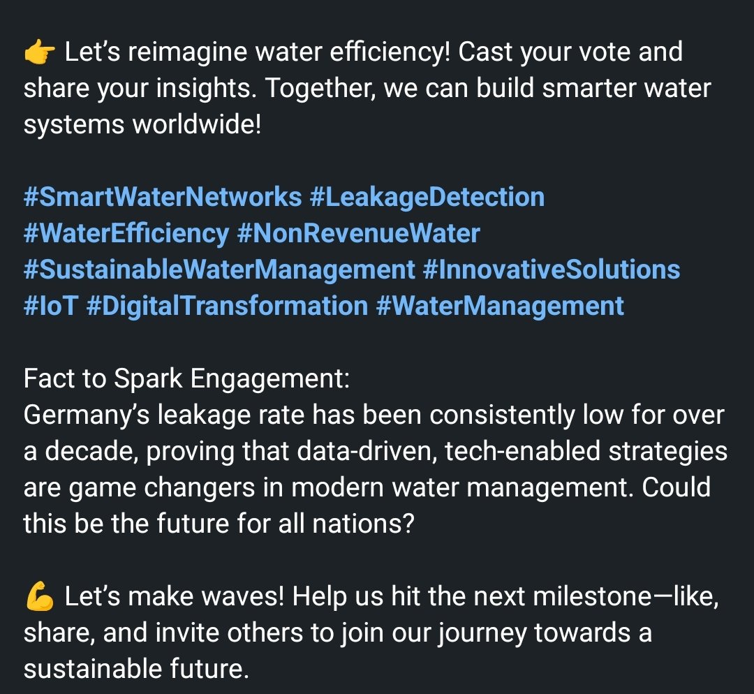 zahedfah's tweet photo. Let’s reimagine water efficiency! Cast your vote & share your insights. Together, we can build smarter water systems worldwide!👇
https://t.co/M0M51TQcuv
#SmartWaterNetworks #LeakageDetection #WaterEfficiency #NonRevenueWater #SustainableWaterManagement #InnovativeSolutions #IoT https://t.co/HDj27nDzr4