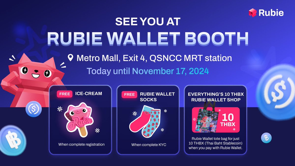 “Rubie Wallet is developed and operated under regulatory sandbox’s framework and conditions prescribed by the Bank of Thailand and the Securities and Exchange Commission”
.
See you at Rubie Wallet Booth
.
Come visit Rubie Wallet booth today at Metro Mall, Exit 4, QSNCC MRT