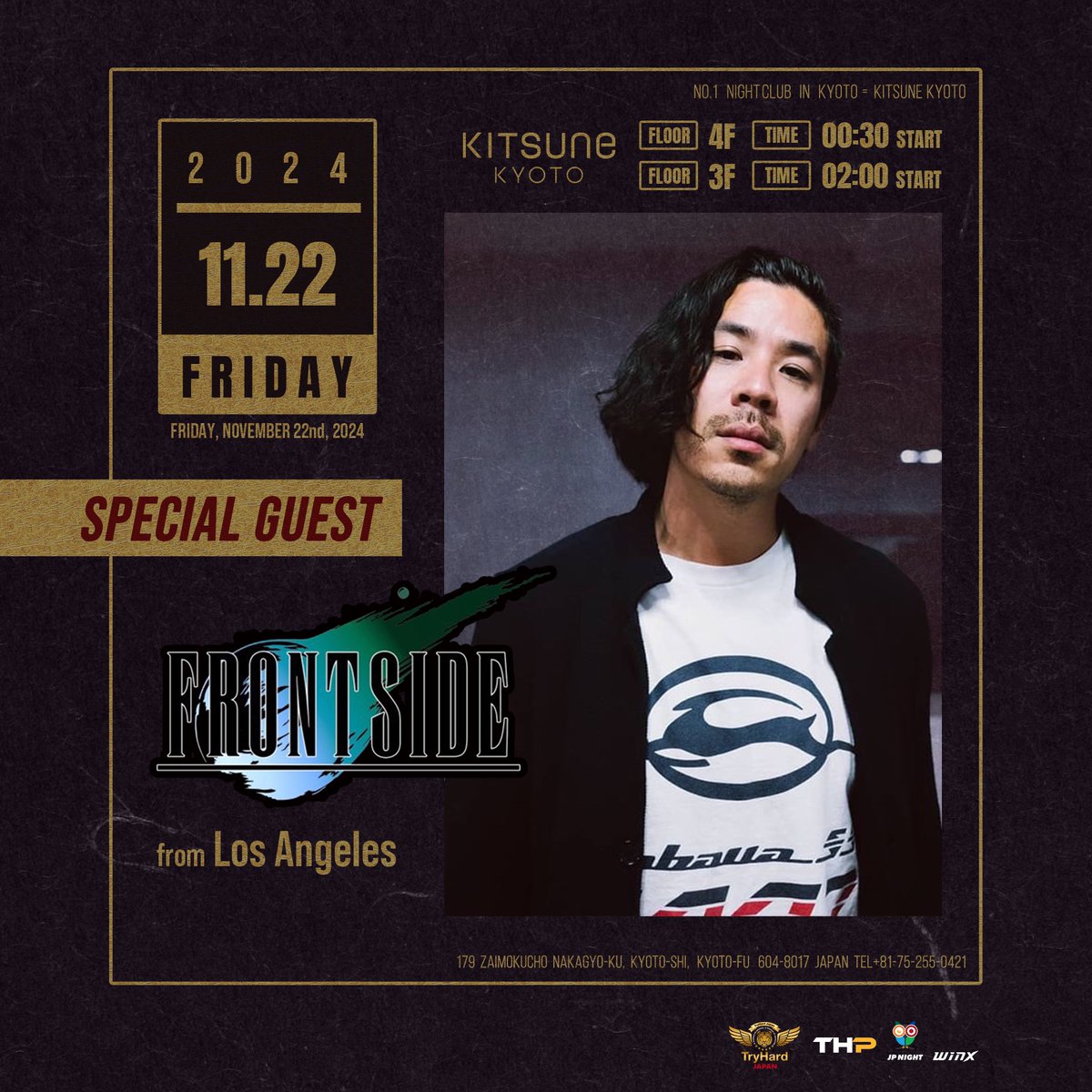 kitsune_kyoto's tweet image. 【2024.11.22(Fri) SP: DJ ZO / FRONTSIDE from Los Angeles】
アメリカのロサンゼルスを中心に活動。数々のセレブからの信頼も厚い世界的トップDJ「DJ ZO」「FRONTSIDE」がアジアツアーを実施！日本/関西ではKITSUNE KYOTOでの出演が決定！
#frontside #kitsune_kyoto
