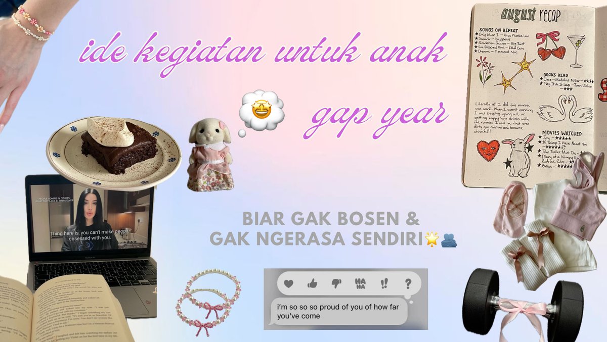 ide kegiatan untuk anak gap year💭📝🌟

a  thread  by  elathetiramisu