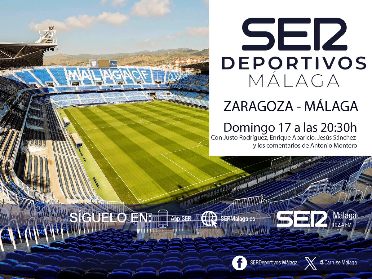 SerDeportivosMálaga (@carruselmalaga) on Twitter photo Este domingo <a href="/Carruselmalaga/">SerDeportivosMálaga</a>
🗓️ A las 20:30 h
⚽️ <a href="/RealZaragoza/">Real Zaragoza</a> <a href="/MalagaCF/">Málaga CF</a>
📡 En directo #LaLigaHypermotion:
📻 SER+ Málaga 102.4 FM
📱 APP de <a href="/La_SER/">Cadena SER</a>
💻 sermalaga.es con <a href="/justoSER/">Justo Rodríguez</a>, <a href="/EApariciog/">Enrique Aparicio</a>, Antonio Montero y <a href="/jesussanchez_40/">Jesús Sánchez</a> Este domingo <a href="/Carruselmalaga/">SerDeportivosMálaga</a>
🗓️ A las 20:30 h
⚽️ <a href="/RealZaragoza/">Real Zaragoza</a> <a href="/MalagaCF/">Málaga CF</a>
📡 En directo #LaLigaHypermotion:
📻 SER+ Málaga 102.4 FM
📱 APP de <a href="/La_SER/">Cadena SER</a>
💻 sermalaga.es con <a href="/justoSER/">Justo Rodríguez</a>, <a href="/EApariciog/">Enrique Aparicio</a>, Antonio Montero y <a href="/jesussanchez_40/">Jesús Sánchez</a>
