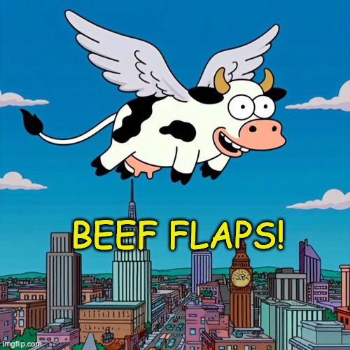FlapperBeef's tweet photo. BEEF FLAPS!!!!!
COW WIF WINGS.
#BFLAP #PULSECHAIN
0x0C6197cAfC2b349ca0663b09A2baCd5E279a3797 https://t.co/JuZnfvkAbq