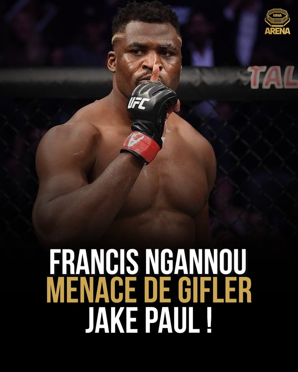 MMArena_'s tweet photo. 🚨🚨 FRANCIS NGANNOU MENACE DE GIFLER JAKE PAUL APRÈS LE COMBAT CONTRE MIKE TYSON !!

🗣️ « La prochaine fois que je le vois ce Jake Paul, je vais lui envoyer 2-3 gifles. » https://t.co/2UuRfXWBPZ