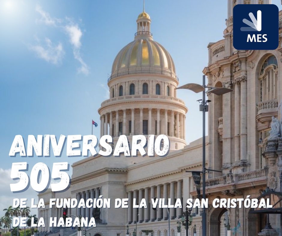 CubaMES's tweet photo. ¡Feliz 505 aniversario, La Habana! 🎉🌴 Hoy celebramos la magia de sus calles, la calidez de su gente y la riqueza de su historia. Que sigamos disfrutando y preservando todo lo que hace de nuestra ciudad un lugar único en el mundo. 🇨🇺✨#LaHabanaViveEnMi #LaHabanaDeTodos https://t.co/ABi1YLsMbt