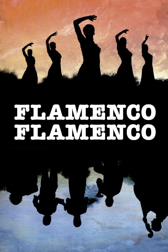 FLAMENCO, FLAMENCO.

Carlos Saura, 2010.
Documental.

Nota IMDb: 7,2.

tinyurl.com/3cfdmwbr.