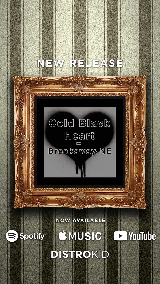 Fancy listening to some new music? New release out today, Cold Black Heart! Give your ears a treat. #BreakawayNE