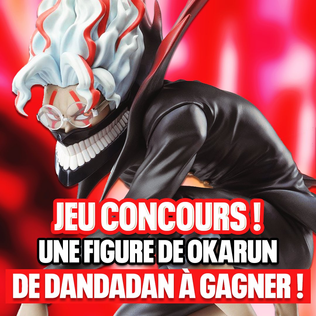 Tokanim_FR's tweet image. 🚨 JEU CONCOURS !

La figurine Chokonose Premium de Okarun de Dandadan à gagner !

Pour participer :  
🔄 Retweet ce post 
❤️ Follow  @Tokanim_FR et @SUGOISHOPFR 
✅ Commente en mentionnant un ami

📆 Tirage au sort : 24 Novembre !