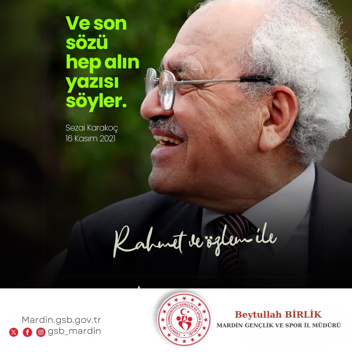 BeytullahBirlik's tweet photo. Diriliş Şairi #SezaiKarakoç'u rahmetle ve özlem ile anıyorum.

"Ve son sözü hep alın yazısı söyler."

#SezaiKarakoç https://t.co/eMZBXyJgGf