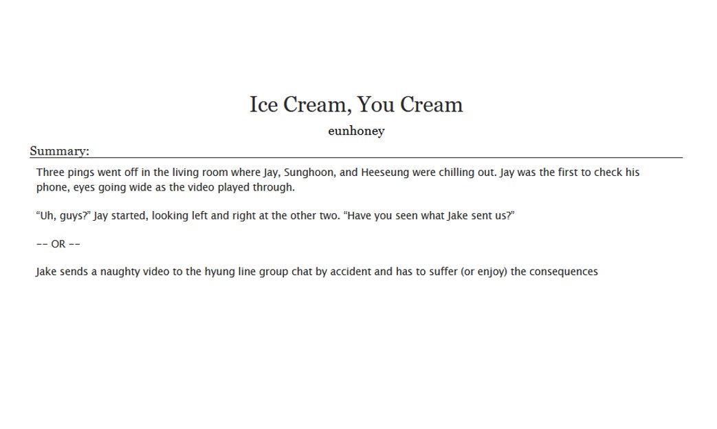 Ice Cream, You Cream
(heejakehoon)

archiveofourown.org/works/60606037