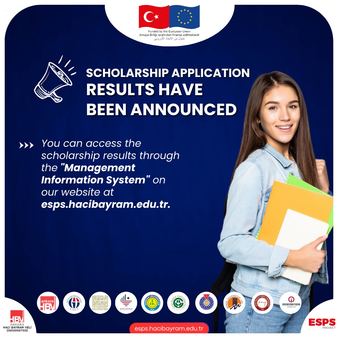 RESULTS HAVE BEEN ANNOUNCED

You can access the scholarship results through the "Management Information System" on our website at esps.hacibayram.edu.tr.

<a href="/EUDelegationTur/">AB Türkiye Delegasyonu🇪🇺EU Delegation to Türkiye</a> <a href="/hacibayramedutr/">Ankara Hacı Bayram Veli Üniversitesi</a>