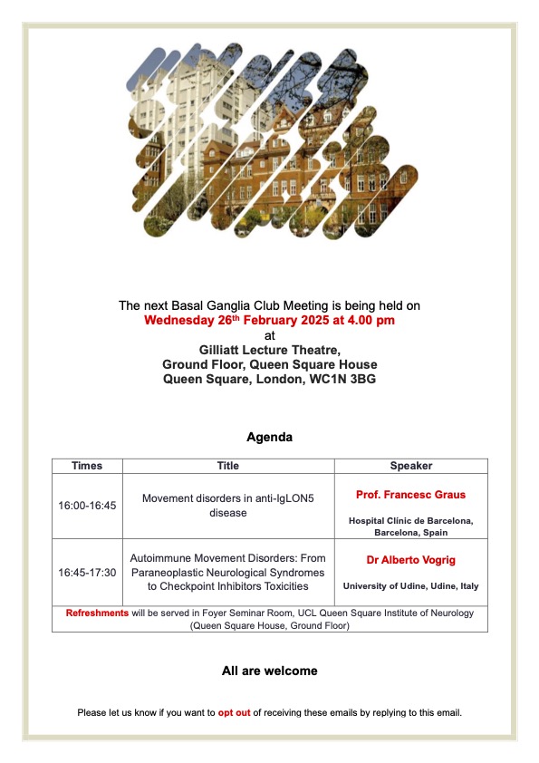 Francesca Magrinelli (@framagrinelli) on Twitter photo 📢 SAVE THE DATE - The next Queen Square Basal Ganglia Club Meeting on Movement Disorders and Autoimmmunity will host Prof. Francesc Graus and Dr <a href="/Vogrig_Alberto/">Alberto Vogrig</a>. NHNN, Feb 26, 2025, 4 pm. All welcome. <a href="/UCLIoN_DCMN/">Clinical and Movement Neurosciences @ UCL IoN</a> <a href="/MDC_IoN_UCL/">MovementDisordersUCL</a> <a href="/UCLIoN/">UCL Queen Square Institute of Neurology</a> <a href="/UCLBrainScience/">UCL Brain Sciences</a> <a href="/kailashbhatia/">Kailash Bhatia,</a> Please RT 🔁 📢 SAVE THE DATE - The next Queen Square Basal Ganglia Club Meeting on Movement Disorders and Autoimmmunity will host Prof. Francesc Graus and Dr <a href="/Vogrig_Alberto/">Alberto Vogrig</a>. NHNN, Feb 26, 2025, 4 pm. All welcome. <a href="/UCLIoN_DCMN/">Clinical and Movement Neurosciences @ UCL IoN</a> <a href="/MDC_IoN_UCL/">MovementDisordersUCL</a> <a href="/UCLIoN/">UCL Queen Square Institute of Neurology</a> <a href="/UCLBrainScience/">UCL Brain Sciences</a> <a href="/kailashbhatia/">Kailash Bhatia,</a> Please RT 🔁