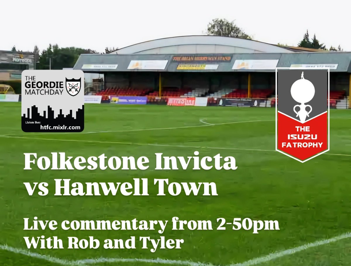 The Geordie Matchday (@tgmatchday) on Twitter photo Back to the <a href="/IsuzuFATrophy/">Isuzu FA Trophy</a> for the Geordies as we trek down to Kent and play <a href="/FIFC/">Folkestone Invicta</a> of the <a href="/IsthmianLeague/">The Pitching In Isthmian League</a> in the 2nd round proper.
Find out if we make it to the 3rd round, live from 2-50 on hanwelltown.com or hrfc.mixlr.com Back to the <a href="/IsuzuFATrophy/">Isuzu FA Trophy</a> for the Geordies as we trek down to Kent and play <a href="/FIFC/">Folkestone Invicta</a> of the <a href="/IsthmianLeague/">The Pitching In Isthmian League</a> in the 2nd round proper.
Find out if we make it to the 3rd round, live from 2-50 on hanwelltown.com or hrfc.mixlr.com