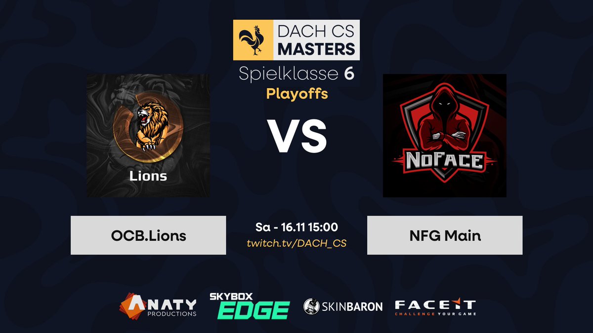 NoFace-Gaming (@nofacegaming_de) on Twitter photo +++Dach CS Masters+++
Unser #MainTeam hat die Round of 16, letztes Wochenende durch einen Def-Win problemlos überstanden, wodurch wir heute im Achtelfinale der #dachcs Playoffs spielen🔥
⏰Sa - 16.11 - 15 Uhr
🆚<a href="/OTHERSCANTBEAT/">OTHERSCANTBEAT</a> - Lions
📺twitch.tv/DACH_CS
#nofacefamily ♥️ +++Dach CS Masters+++
Unser #MainTeam hat die Round of 16, letztes Wochenende durch einen Def-Win problemlos überstanden, wodurch wir heute im Achtelfinale der #dachcs Playoffs spielen🔥
⏰Sa - 16.11 - 15 Uhr
🆚<a href="/OTHERSCANTBEAT/">OTHERSCANTBEAT</a> - Lions
📺twitch.tv/DACH_CS
#nofacefamily ♥️