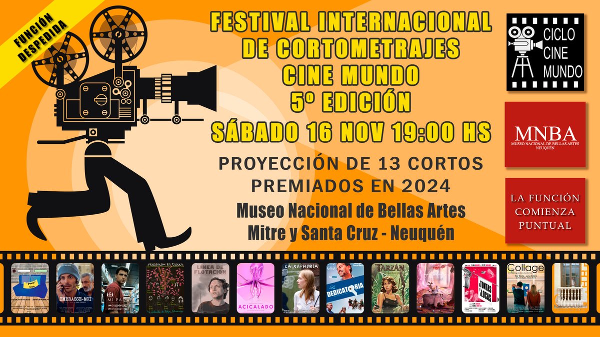 CicloCineMundo's tweet photo. El Festival Internacional de Cortometrajes Cine Mundo los espera el sábado 16 de NOV a las 19:00 hs en el MNBA de Neuquén. Segunda función de los mejores cortos de la edición 2024. Empieza con puntualidad y además es libre y gratuita. Cine para jóvenes y adultos. Los esperamos. https://t.co/F0DmV3wS1q