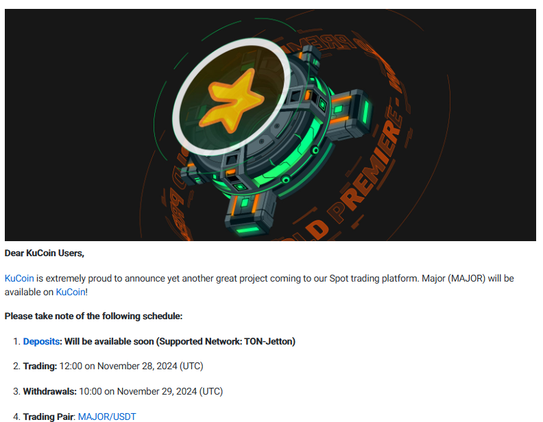 TristanFinN369's tweet photo. $MAJOR is coming to KuCoin!
💰 Play-to-Earn meets Telegram gaming with $MAJOR tokens fueling innovative game mechanics and #NFT rentals
🗓️ Trading starts: November 28, 2024, at 12:00 UTC
👉 Don’t miss the action!
https://t.co/pM6HJMuB86
#KuCoin #Listing #MAJORGame #PlayToEarn https://t.co/6sYq4LbAPe