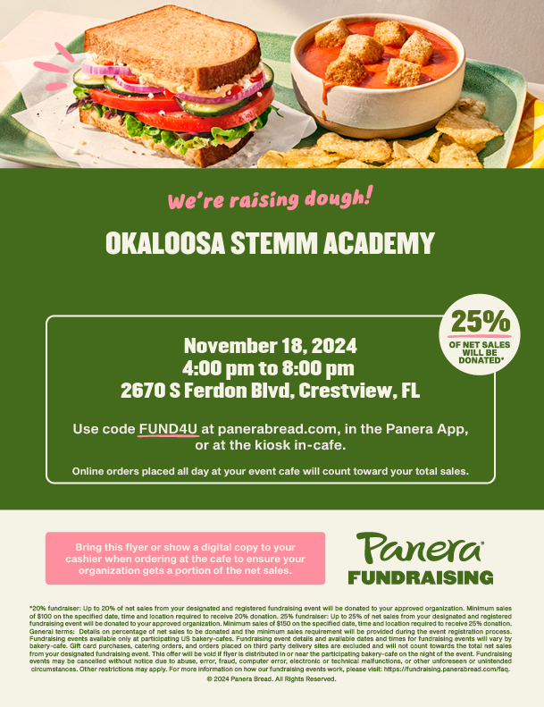 Crestview families, this one's for you! Let's raise some dough on November 18 from 4pm until 8pm at Panera in Crestview. Show the flyer, or use code FUND4U at panerabread.com, in the Panera app, or at the kiosk in-cafe. 25% will be donated to STEMM.