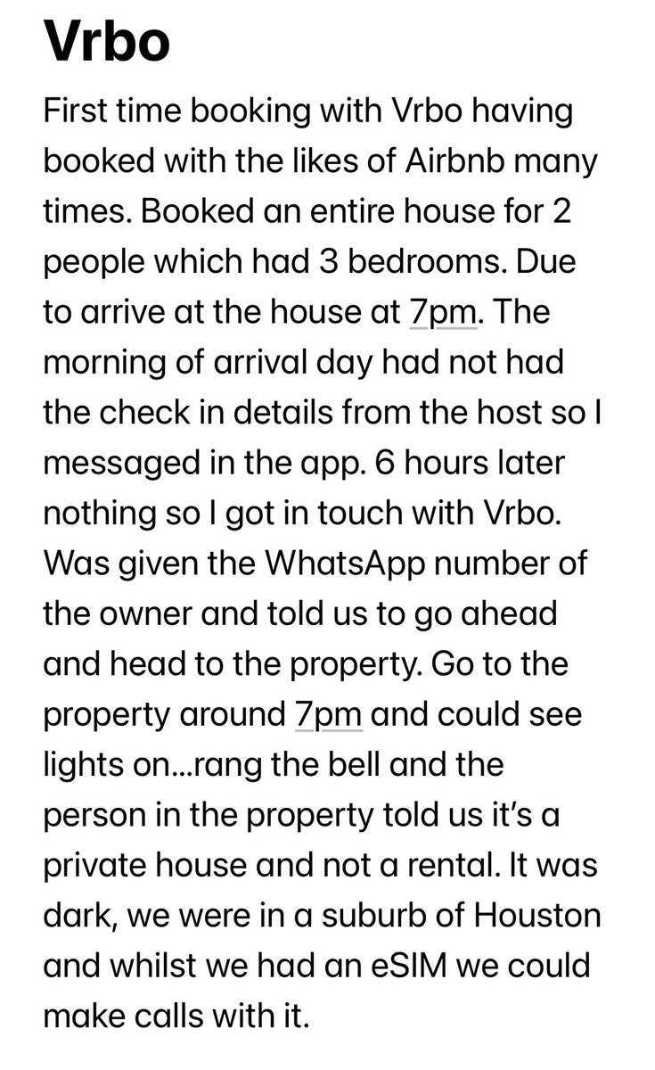 darbyrw's tweet photo. @vrbo terrible way to treat customers who arrive at a rental booked through your site only to find it’s a private house with people living in it who don’t rent it out. What checks are you doing on your rentals? And your customer service poor. https://t.co/CdMiSYhbfn