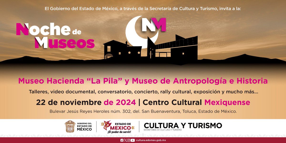 CulturaEdomex's tweet photo. Vive la experiencia de una #NocheDeMuseos🏛️🌛, en el Museo Hacienda La Pila y el @MAHedomex, donde podrás disfrutar de increíbles talleres, conversatorios, exposiciones y muchas actividades más.
¡No te lo pierdas!

📆 Viernes 22 de noviembre
📍Centro Cultural Mexiquense, #Toluca. https://t.co/iJMimAvrEJ