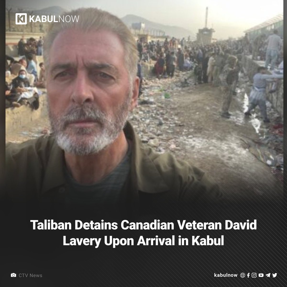David Lavery, a former Canadian Forces soldier known as “Canadian Dave” in Afghanistan, has reportedly been detained by the Taliban, according to Canadian media.

Read more: kabulnow.com/?p=39950