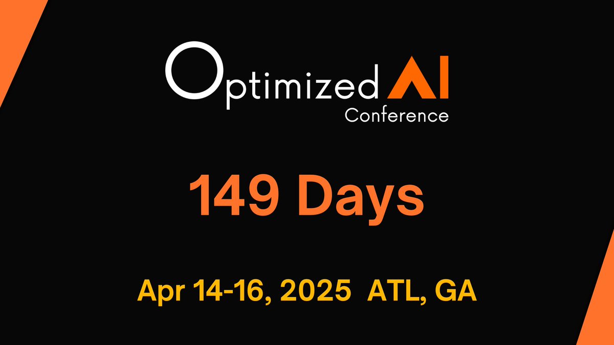 oaiconference's tweet image. Optimized AI Conference coming soon to ATL in 2025. Join us for invaluable connections while learning from the experts.

Register for #OptimizedAI Conference in April 14-16, 2025 today with 3 options:
1) Conference only
2) Conference + All-Day Workshop
#) Premium Conference +…