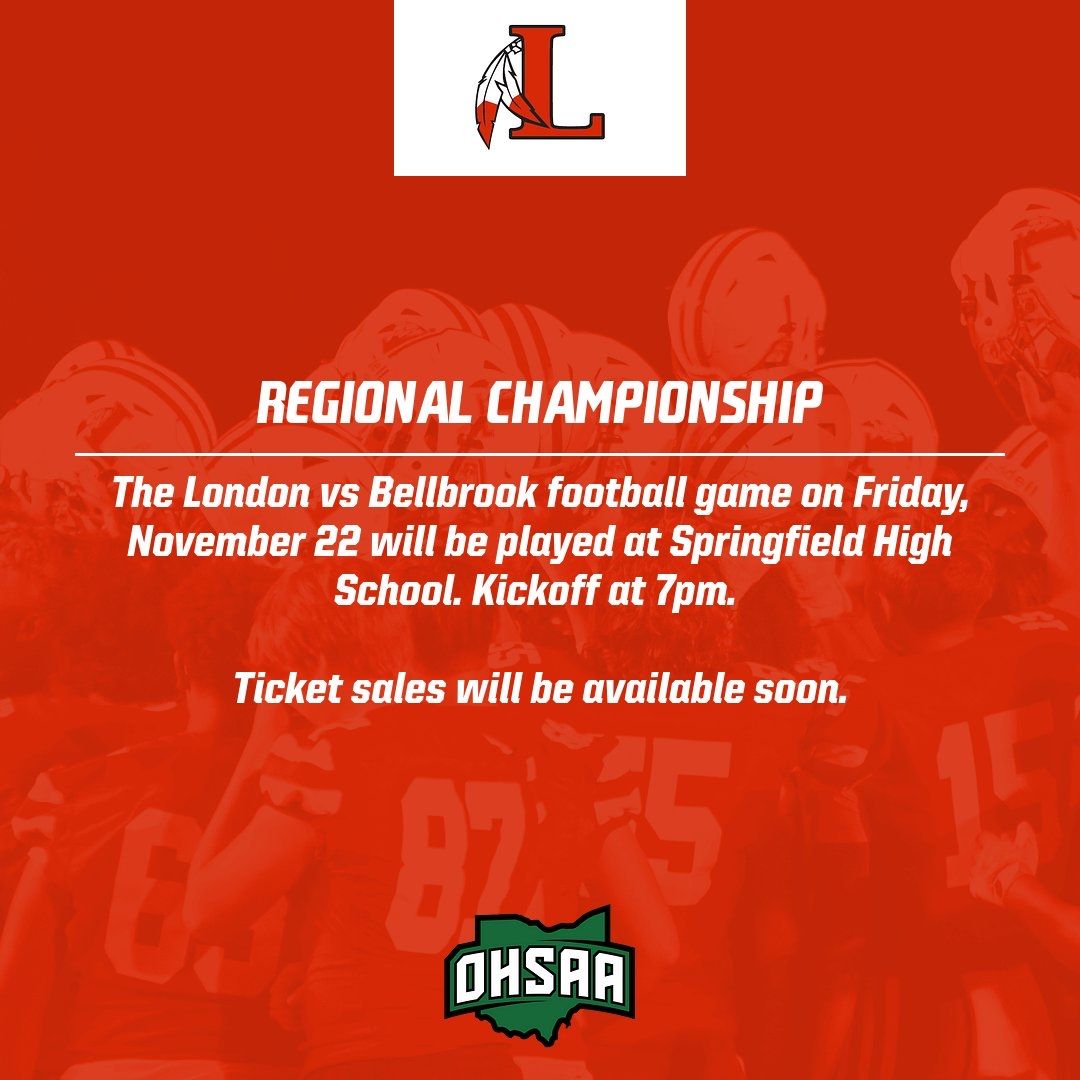 🏈 𝙍𝙚𝙜𝙞𝙤𝙣𝙖𝙡 𝘾𝙝𝙖𝙢𝙥𝙞𝙤𝙣𝙨𝙝𝙞𝙥 𝙂𝙖𝙢𝙚 𝙐𝙥𝙙𝙖𝙩𝙚

The Regional Championship Football Game on Friday, November 22 will be played at Springfield High School. 

#GoBigRed | #LondonAthletics