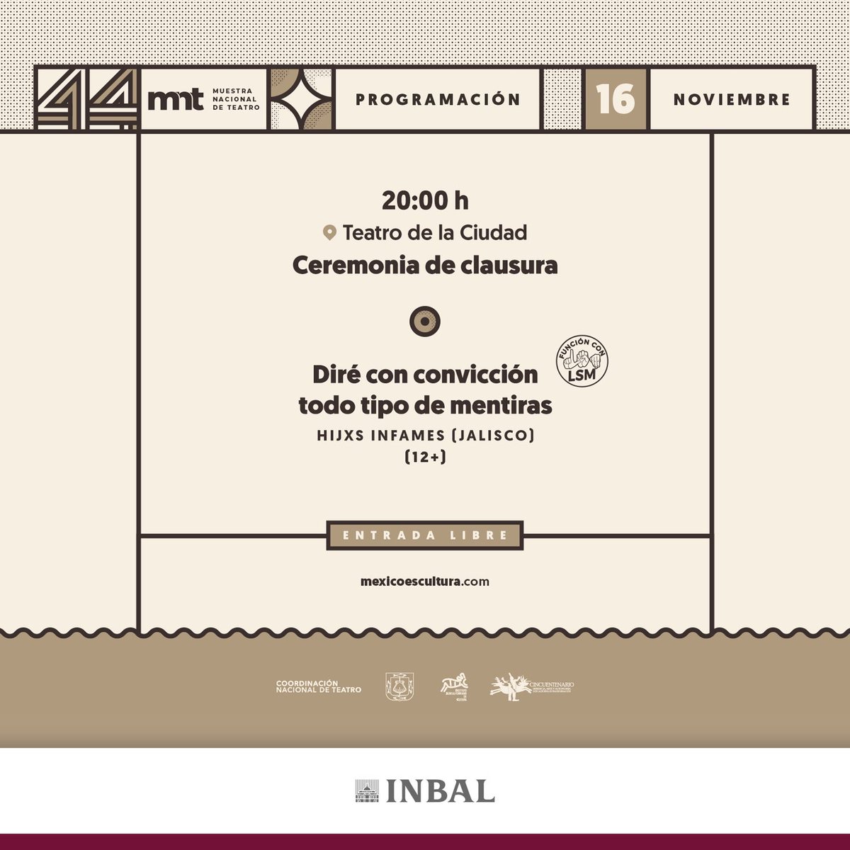 #Cartelera44MNT | Hoy nos despedimos de la 44º Muestra Nacional de Teatro, no sin antes compartirte la programación. Nos vemos en el teatro. 🎭 
¡Gracias por acompañarnos en esta edición!