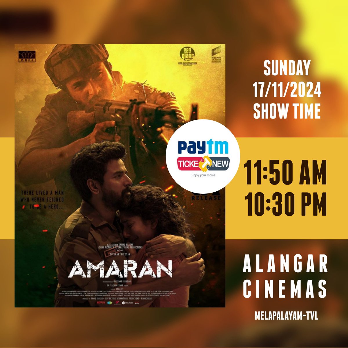 AlangarCinemas's tweet photo. Enjoy your weekend @alangarcinemas #amaran running successfully @alangarcinemas
#amaran Bookings open now @alangarcinemas book your tickets now on #paytm & #ticketsnew & #boxoffice
#amaran
#sivakarthikeyan
#majormukundvaradarajan
@sivakarthikeyan
@saipallavi.senthamarai https://t.co/Nsbb2IidJy