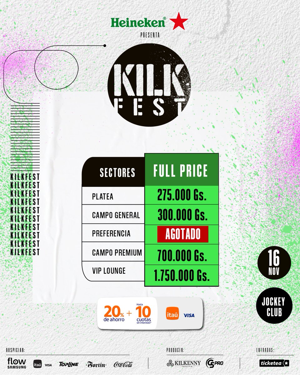 kilkfest's tweet photo. 🔥 #KILFEST 2024 - FULL PRICE ACTIVATED🔥

Sábado IMPRE tendremos el día de HOY, corré a tener las ÚLTIMAS ENTRADAS,  esta noche, ES LA NOCHE‼️
🗓️16/Nov.
📍Jockey Club

👆DTO 20% en compras vía web con TC Itaú Visa✅
🎟️@ticketeapy y web en https://t.co/xmifMJ2nPC https://t.co/MRSpkP0TNV